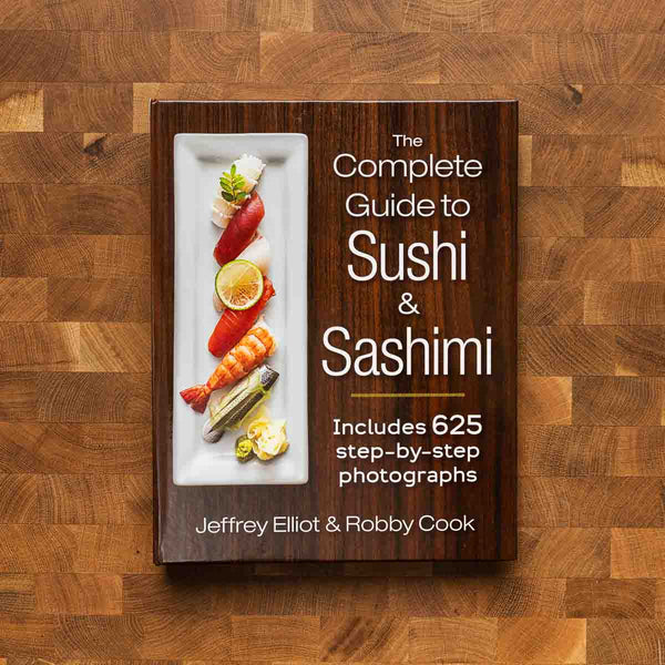 The Complete Guide to Sushi and Sashimi